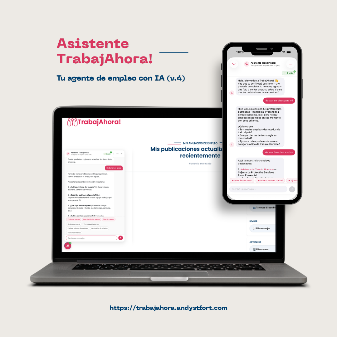 El Agente de IA de TrabajAhora! V4 ayudando a un candidato y a un anunciante con búsqueda de empleo, gestión de perfil y avisos, disponible en Web, Android e iOS
