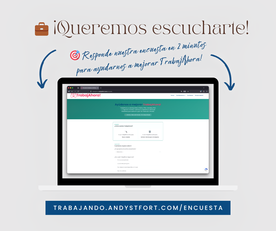 Encuesta de TrabajAhora! para conocer la experiencia de usuarios en Latinoamérica