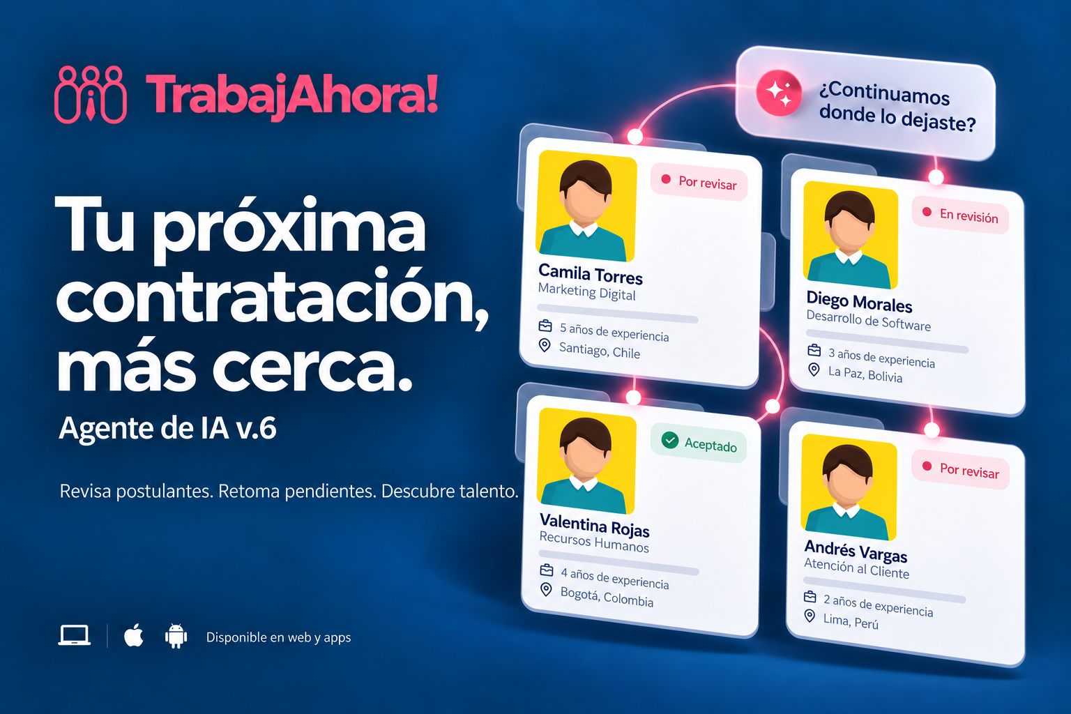 Agente de IA de TrabajAhora! mostrando empleos parecidos a los favoritos de un candidato y la nueva página de revisión de postulantes para reclutadores, en web, Android e iOS