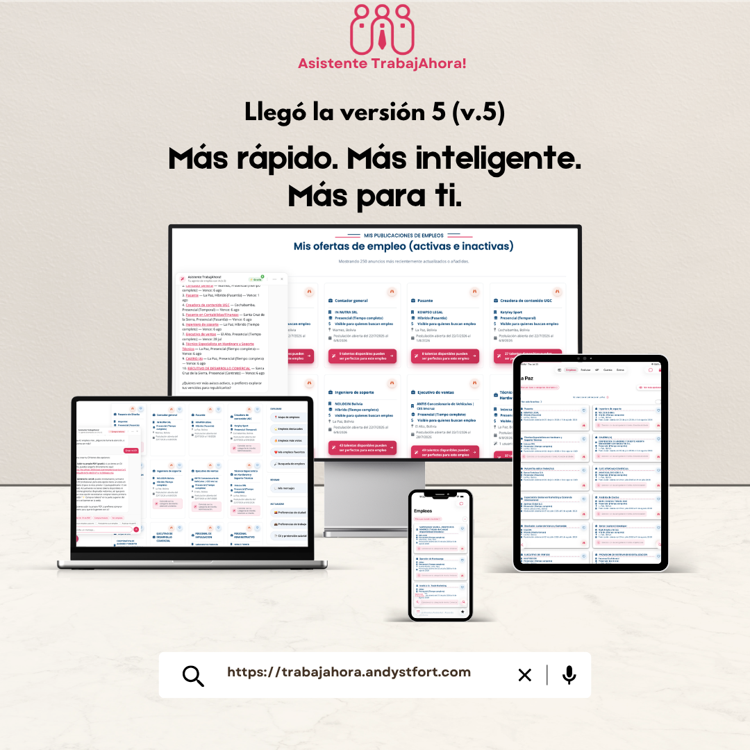Asistente TrabajAhora! v.5 con listas de empleo inteligentes, CVs profesionales creados con IA y sugerencias contextuales en Web, Android e iOS